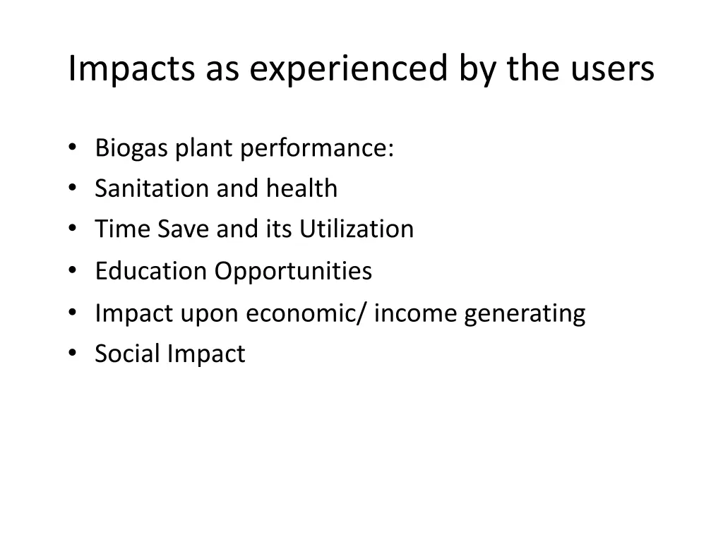 impacts as experienced by the users