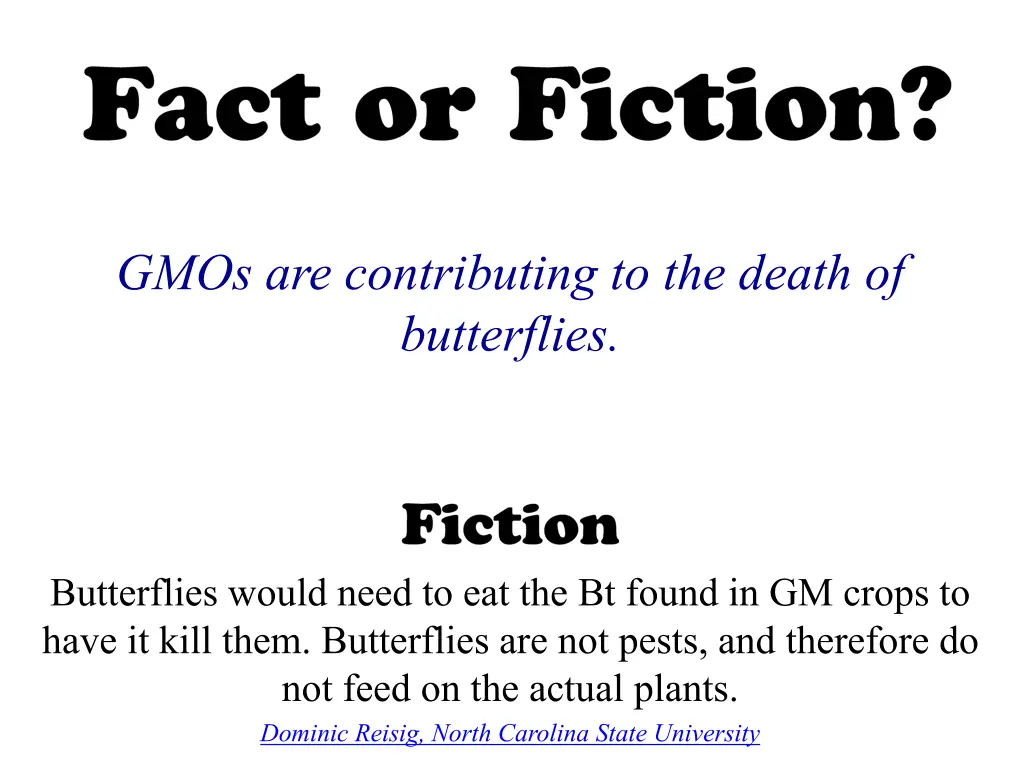 gmos are contributing to the death of butterflies