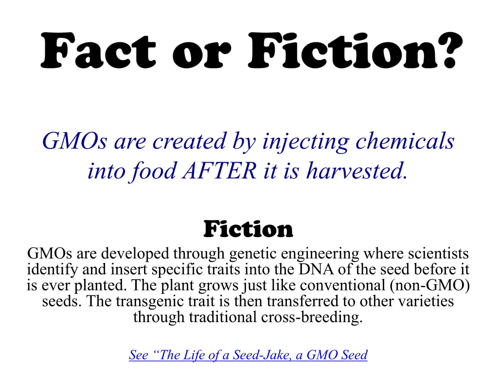 gmos are created by injecting chemicals into food