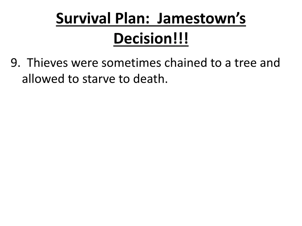 survival plan jamestown s decision 7