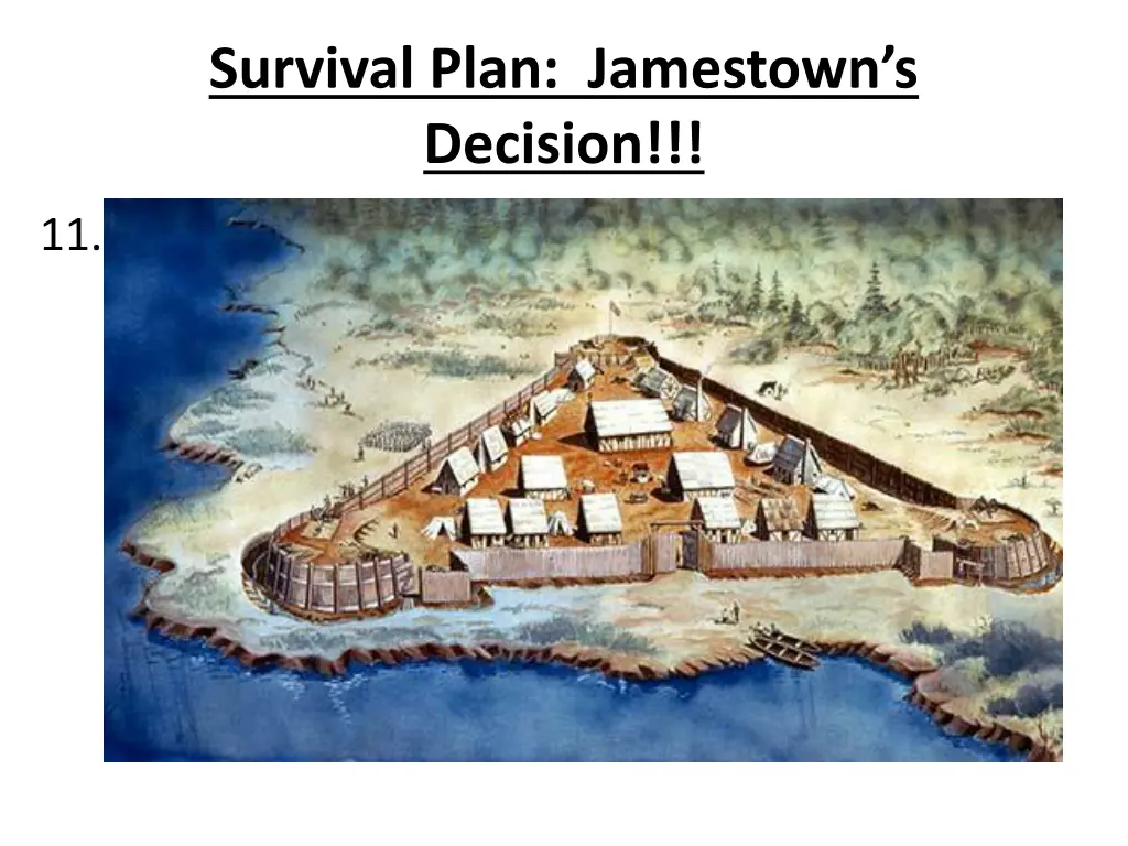 survival plan jamestown s decision 9