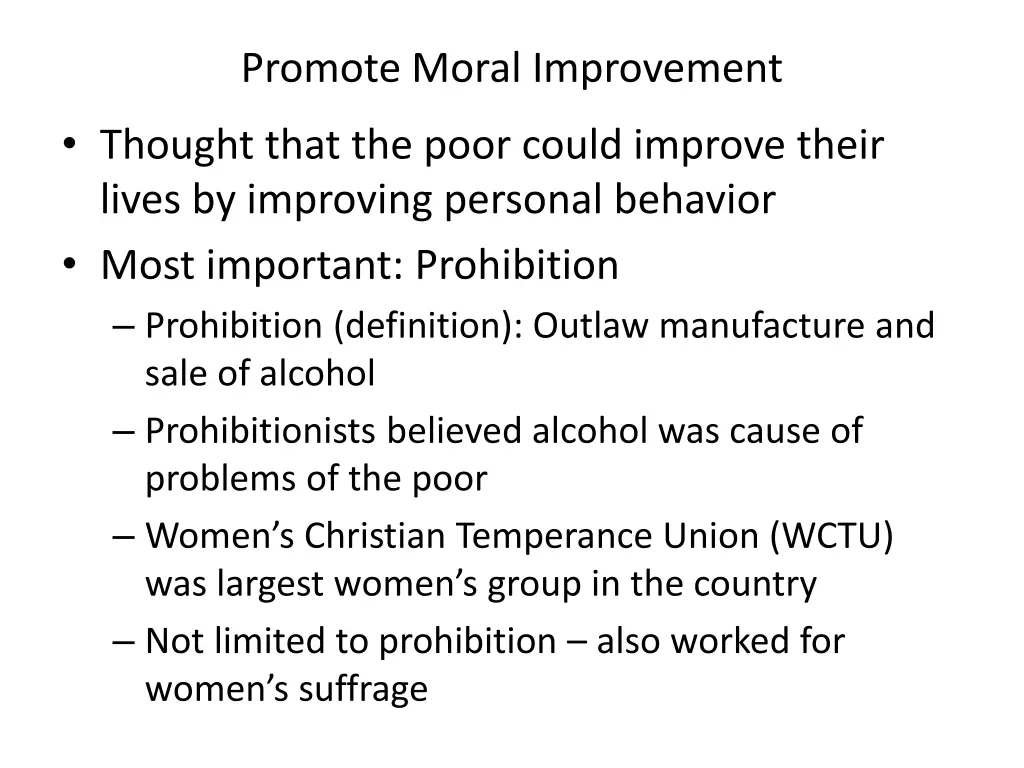 promote moral improvement