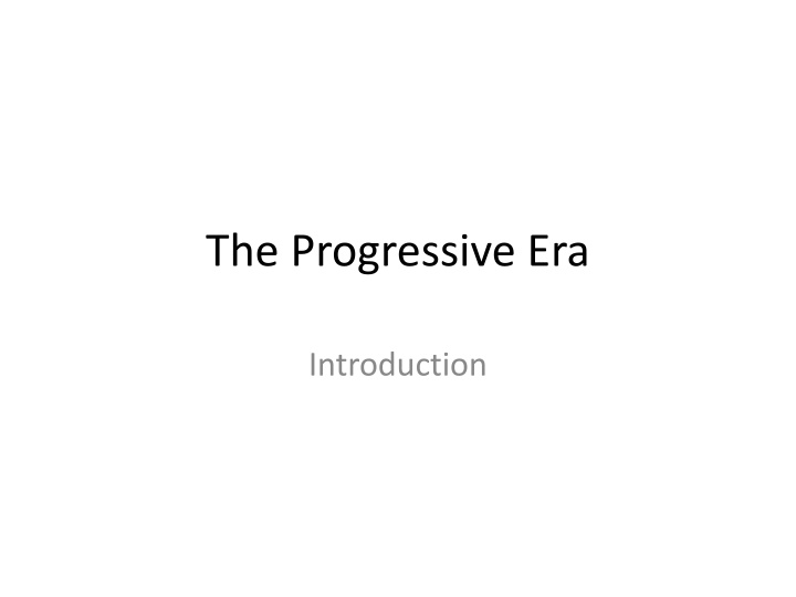 the progressive era