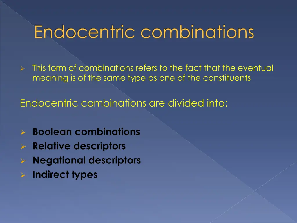 endocentric combinations