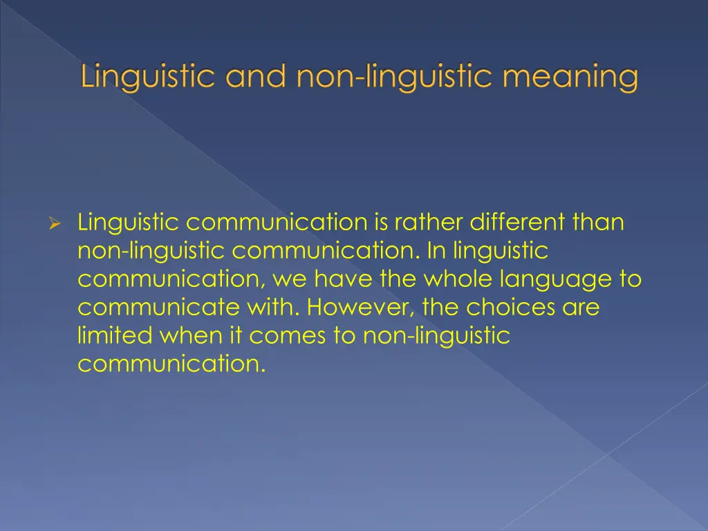 linguistic and non linguistic meaning