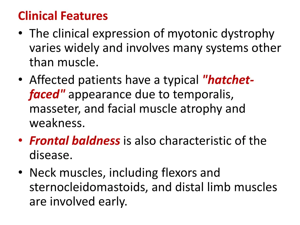 clinical features the clinical expression