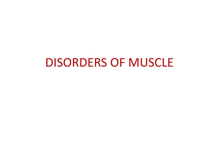 disorders of muscle