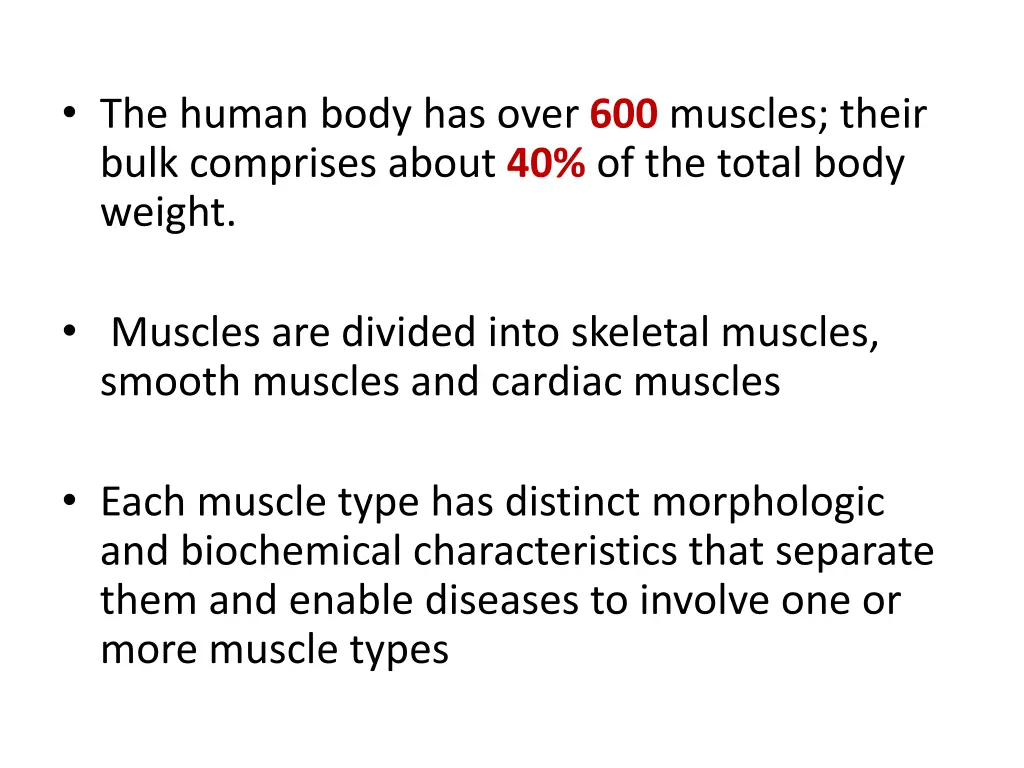 the human body has over 600 muscles their bulk