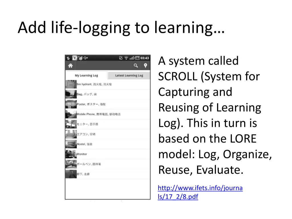 add life logging to learning