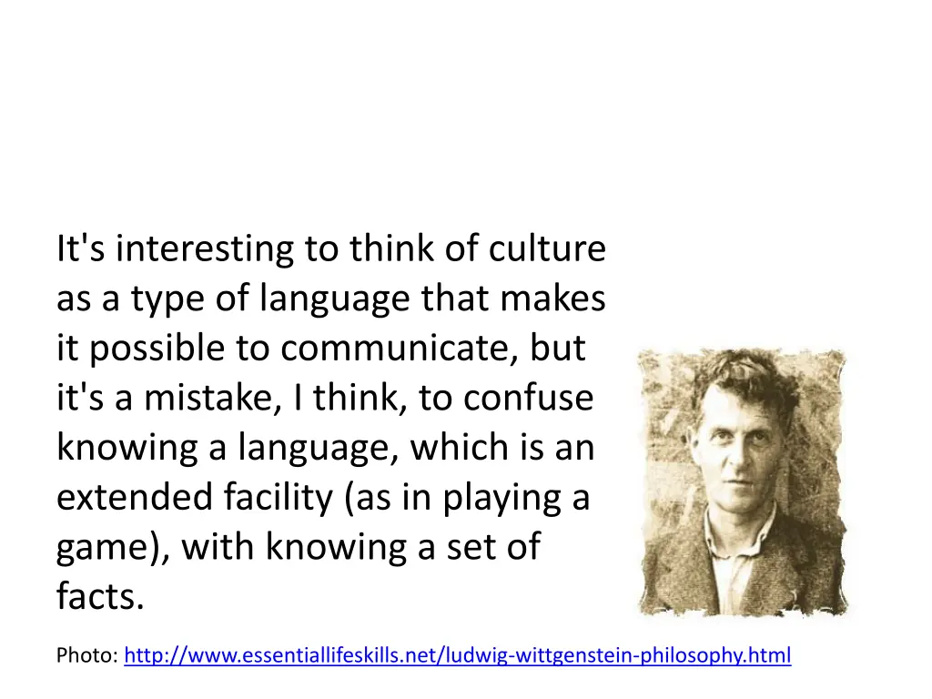 it s interesting to think of culture as a type