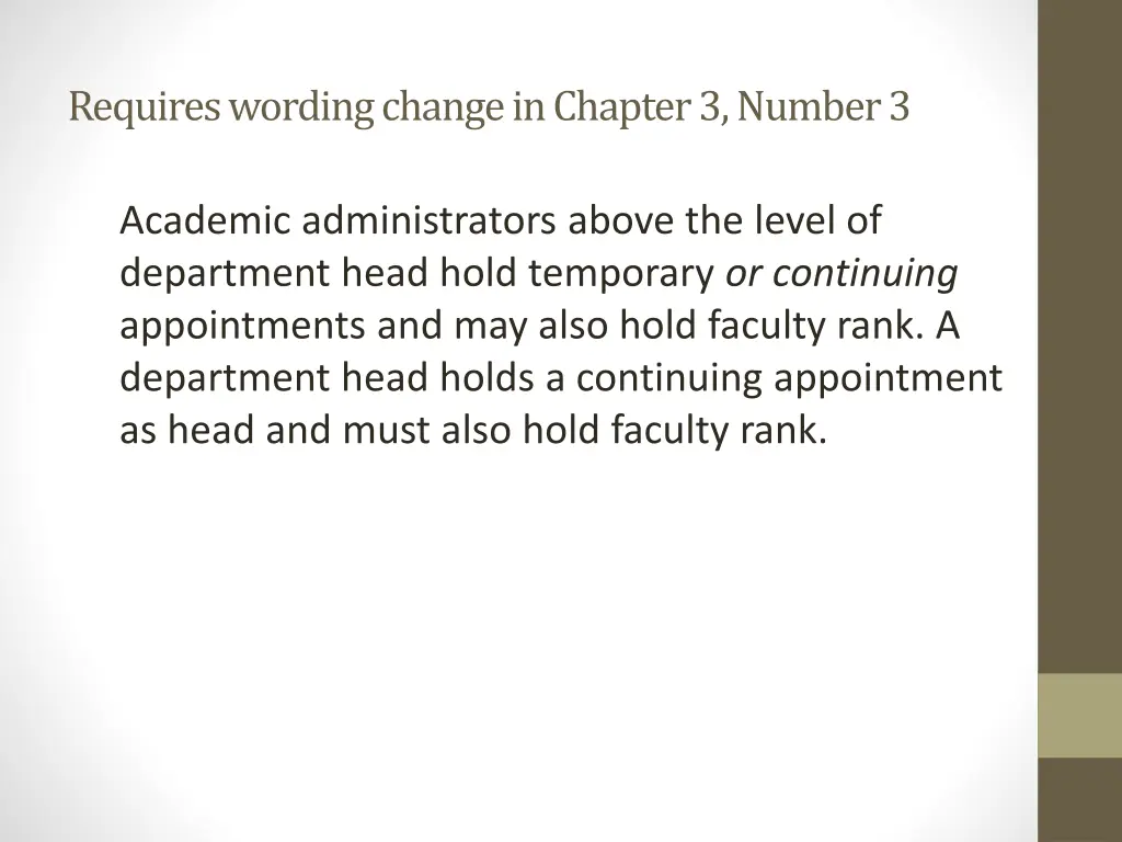 requires wording change in chapter 3 number 3