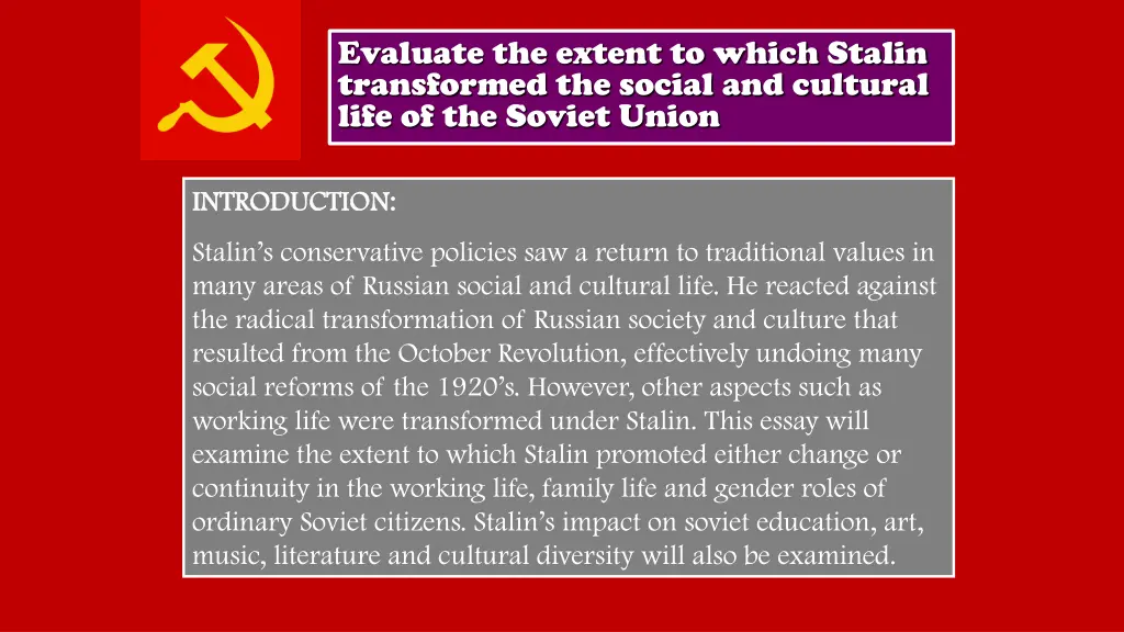 evaluate the extent to which stalin transformed 2