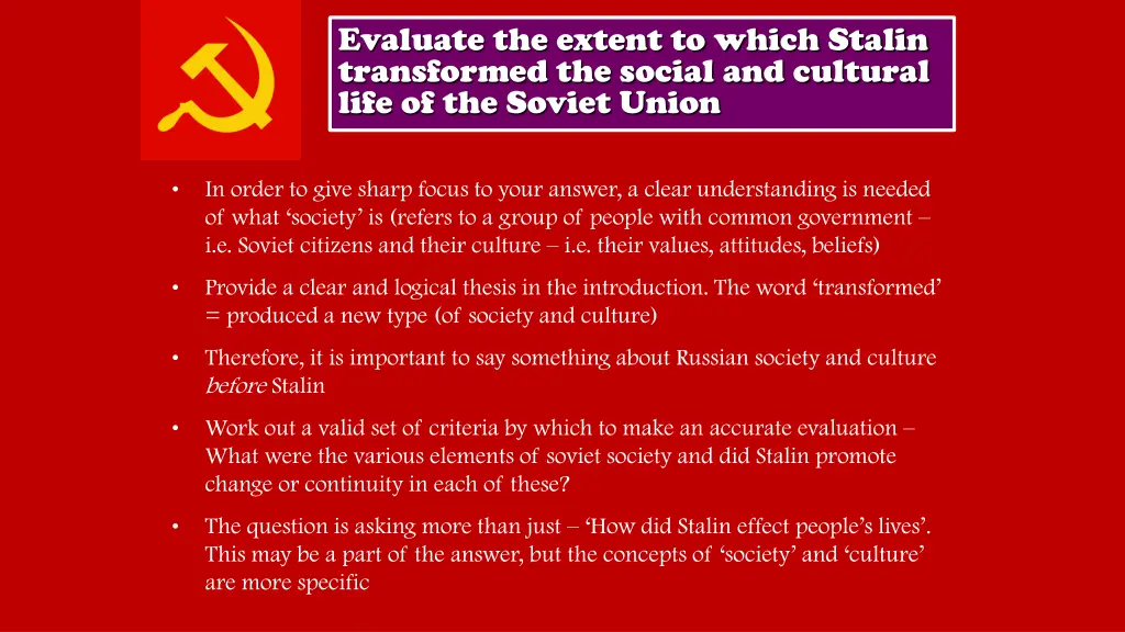 evaluate the extent to which stalin transformed