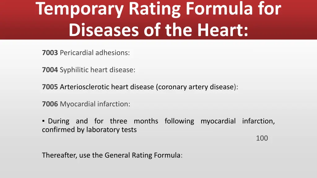 temporary rating formula for diseases of the heart 2