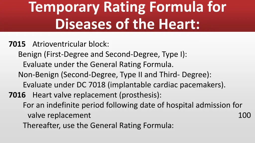 temporary rating formula for diseases of the heart 5