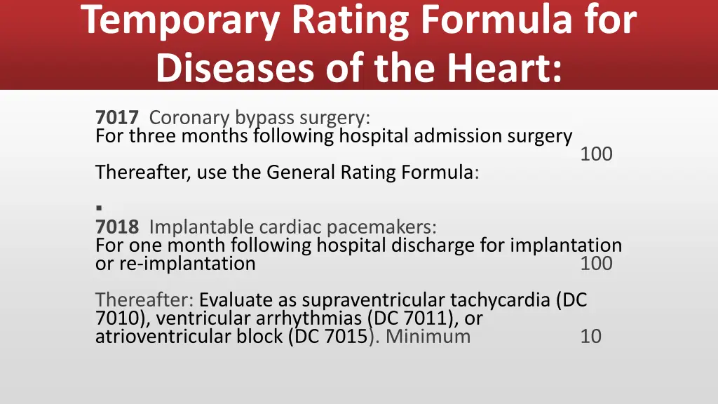 temporary rating formula for diseases of the heart 6