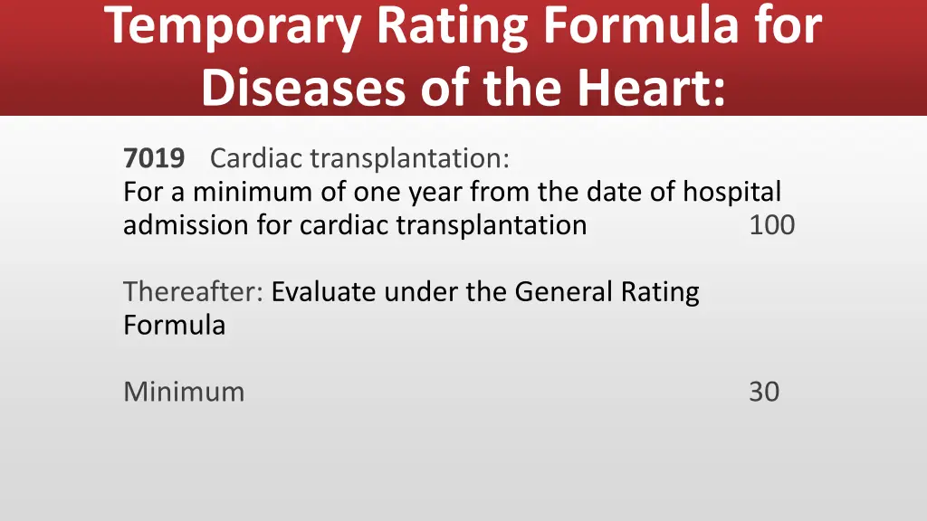 temporary rating formula for diseases of the heart 7