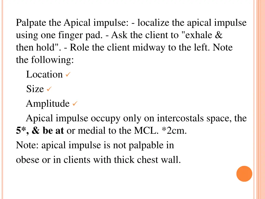 palpate the apical impulse localize the apical