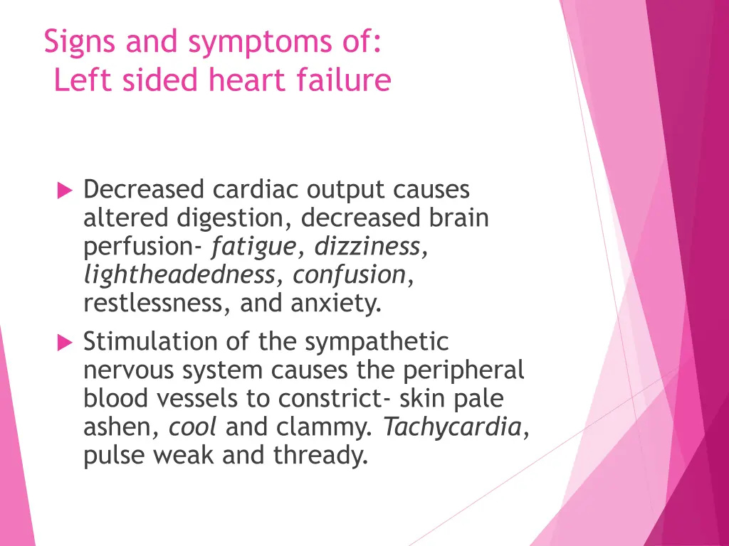 signs and symptoms of left sided heart failure 1