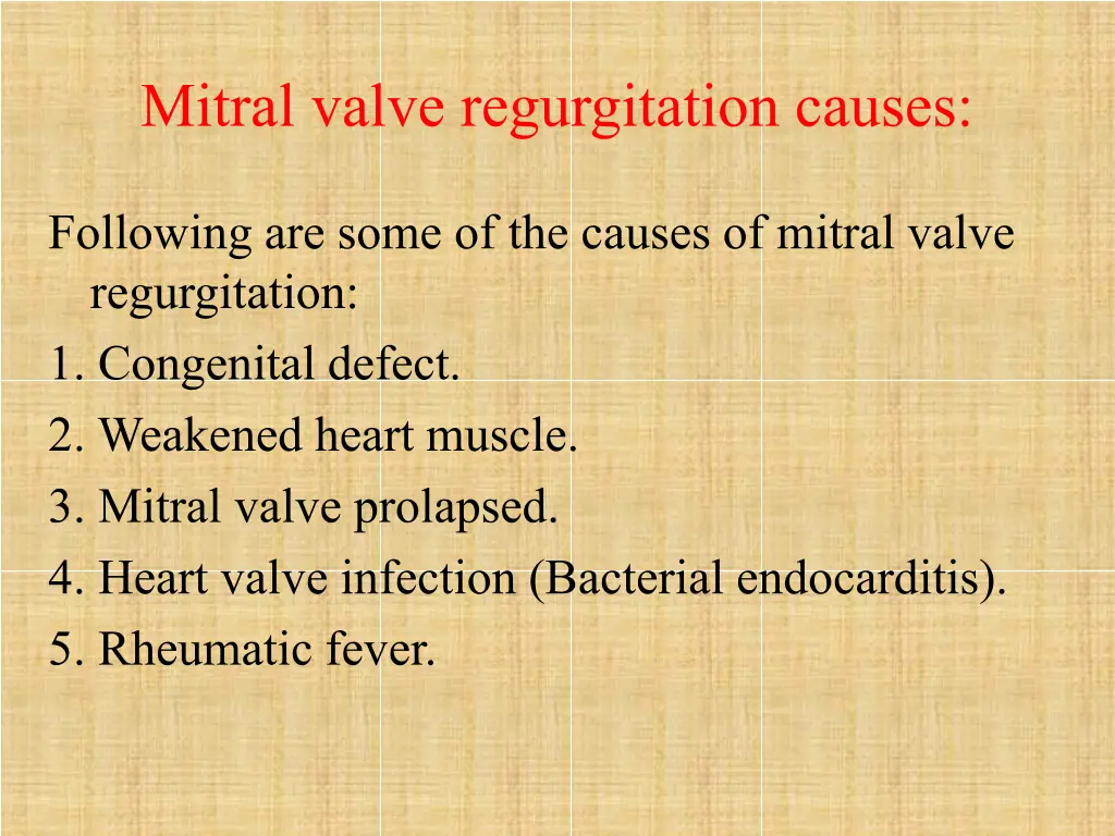 mitral valve regurgitation causes