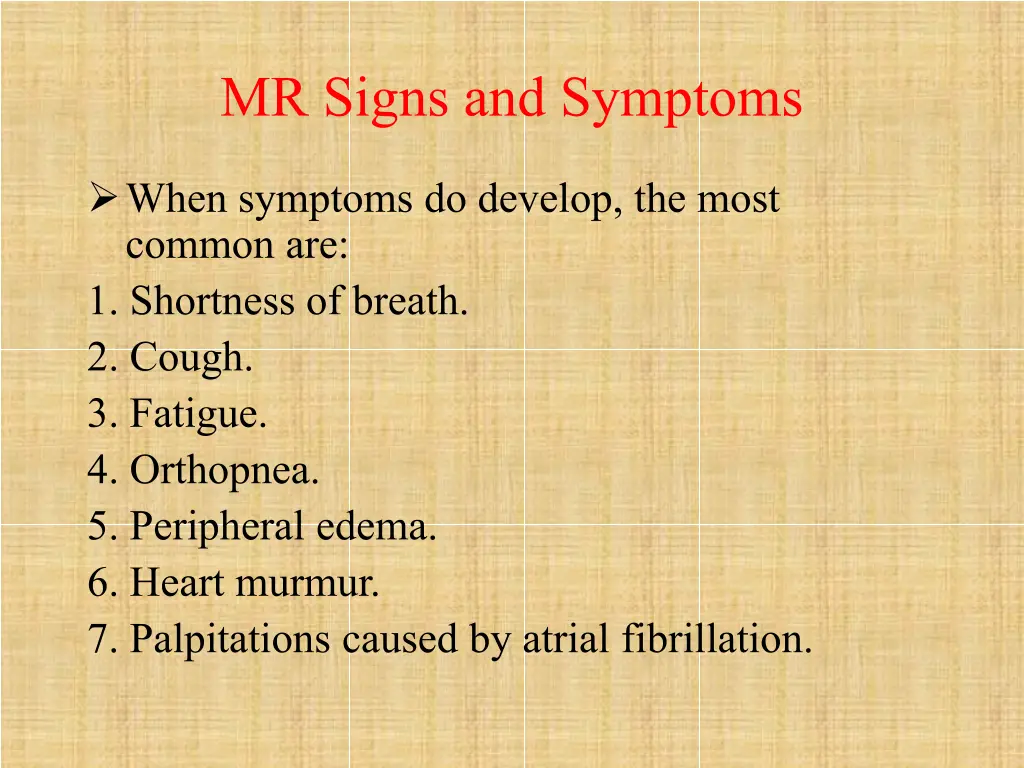 mr signs and symptoms 1