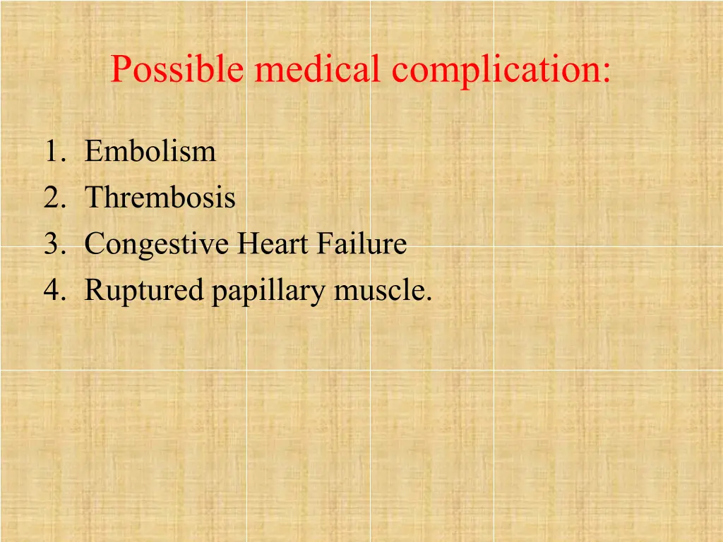 possible medical complication