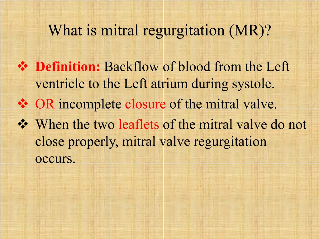 what is mitral regurgitation mr