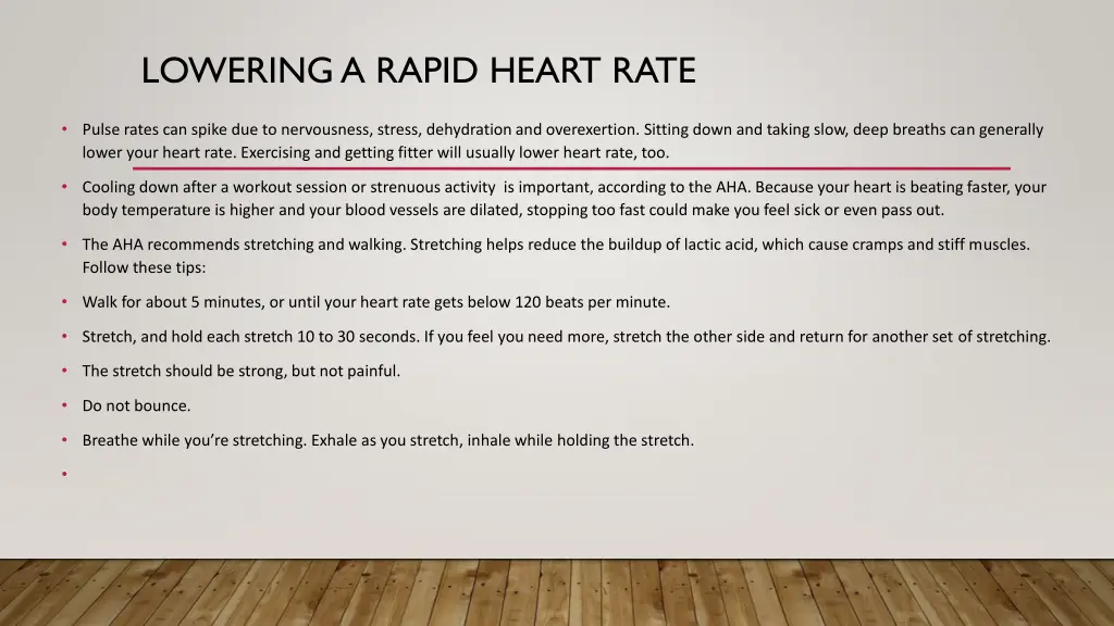 lowering a rapid heart rate