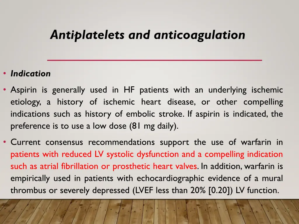 antiplatelets and anticoagulation