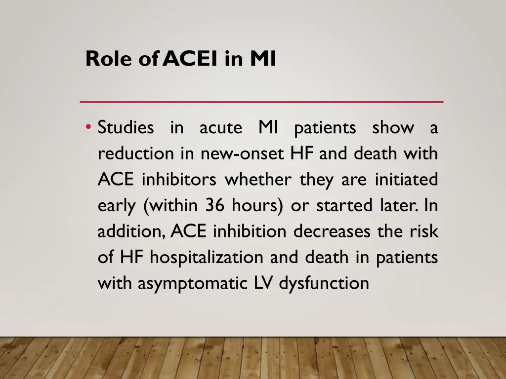 role of acei in mi