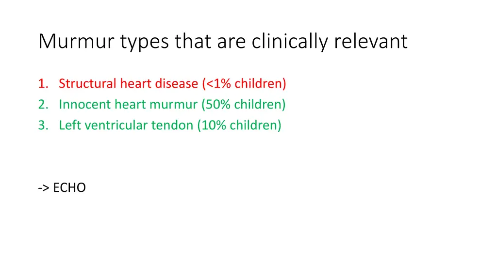 murmur types that are clinically relevant