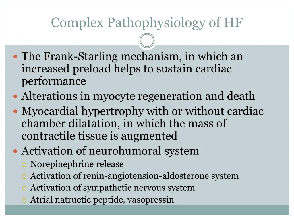 complex pathophysiology of hf