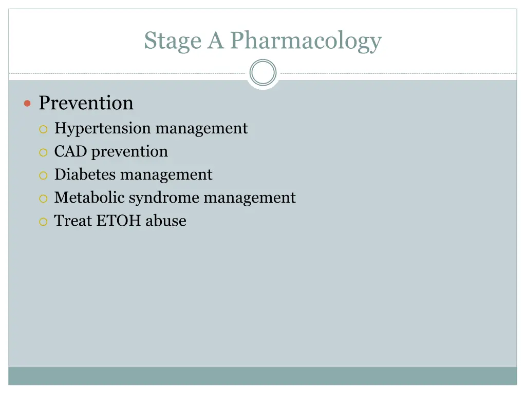 stage a pharmacology