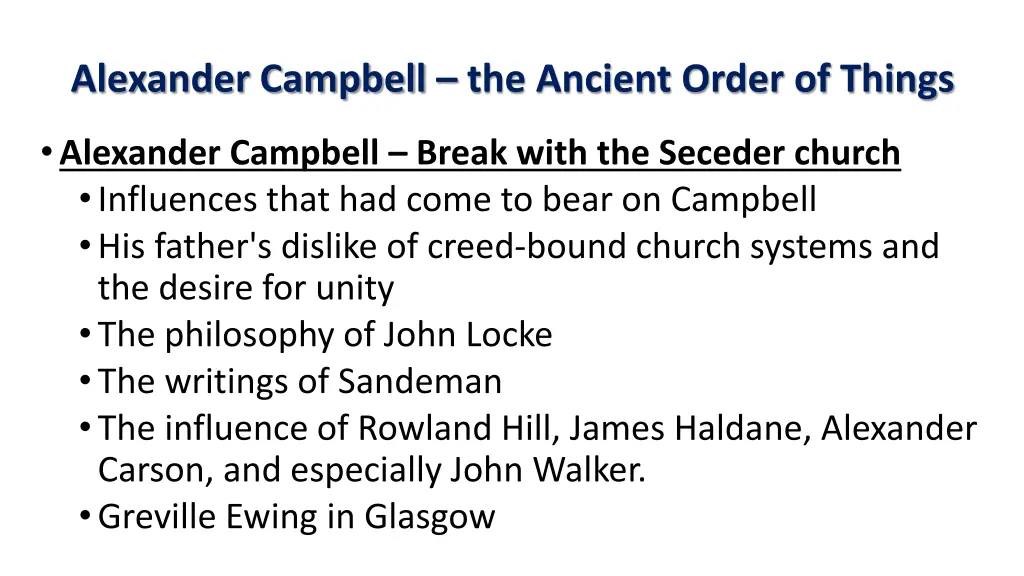 alexander campbell the ancient order of things 6