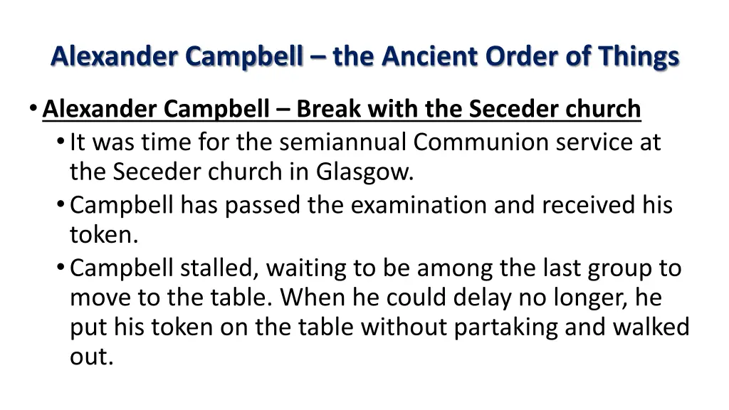 alexander campbell the ancient order of things 7