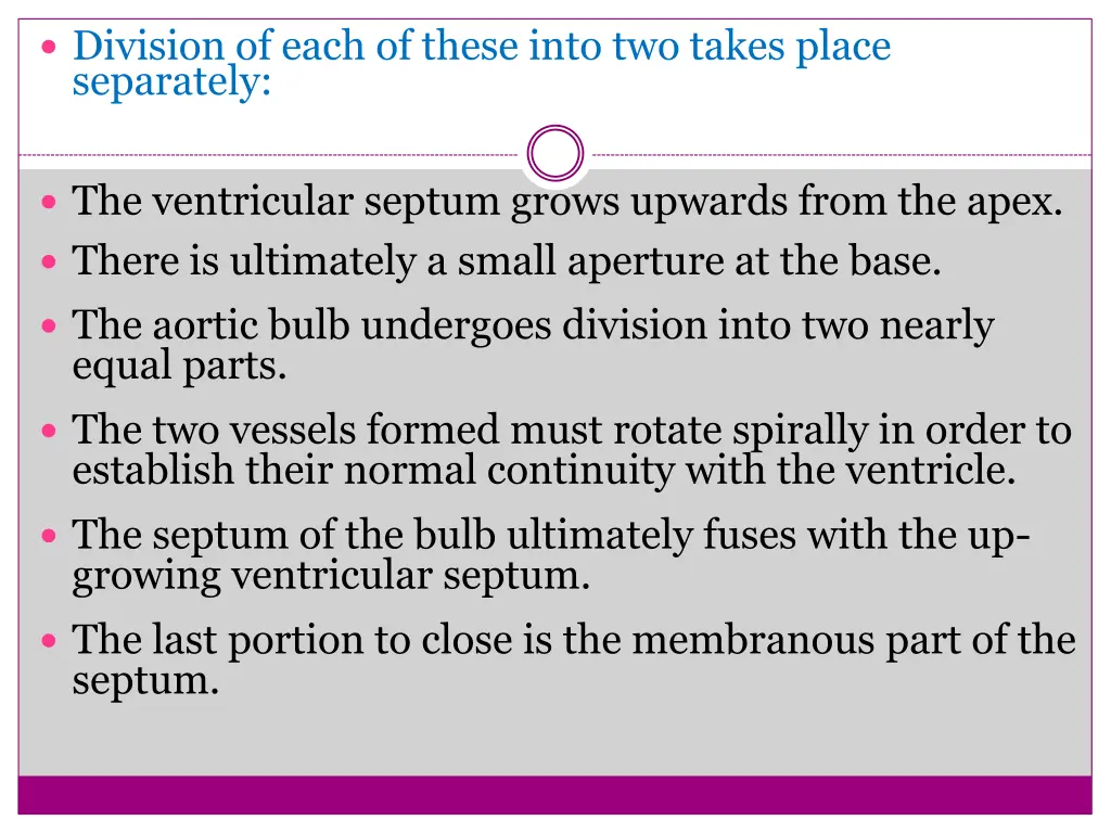 division of each of these into two takes place