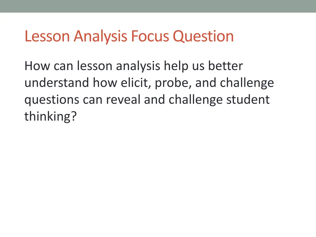 lesson analysis focus question