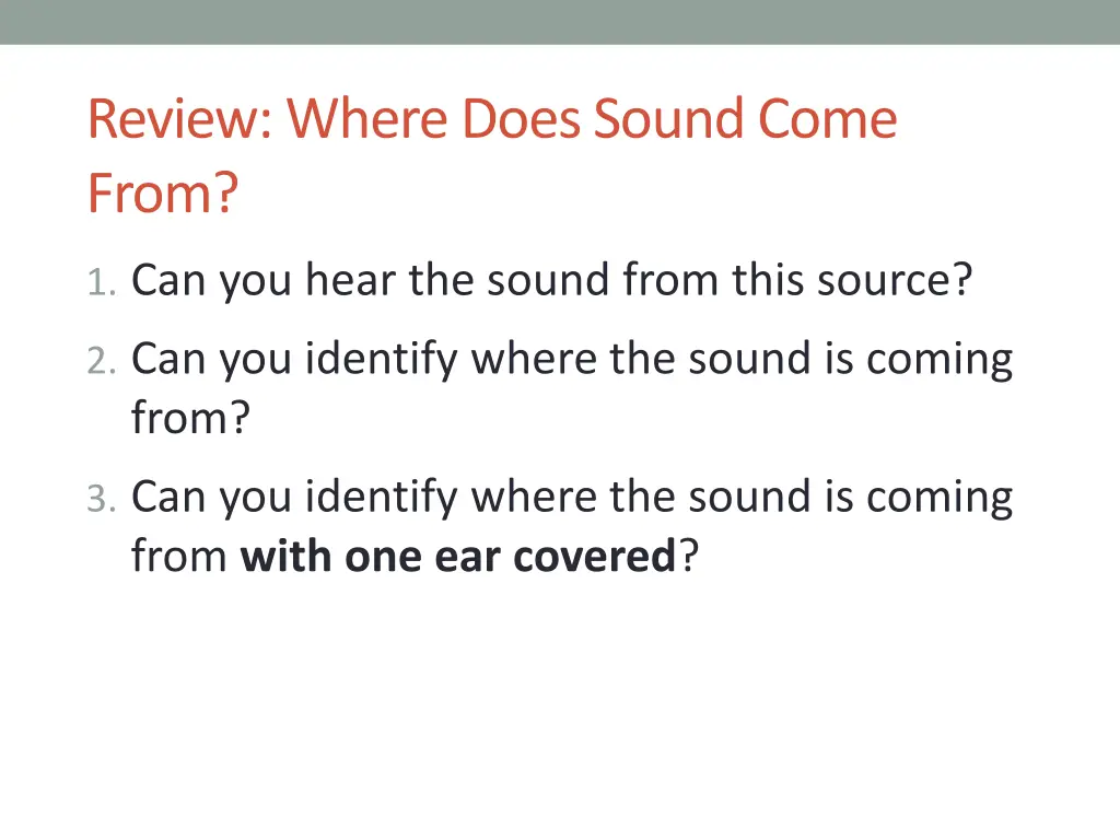 review where does sound come from