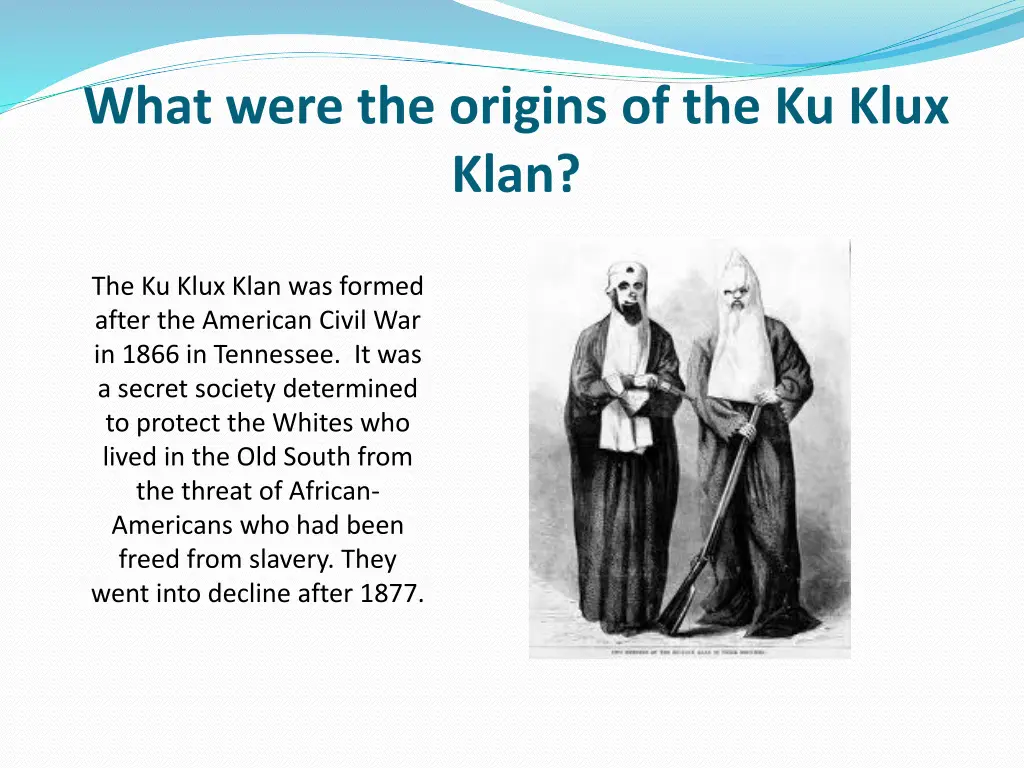 what were the origins of the ku klux klan