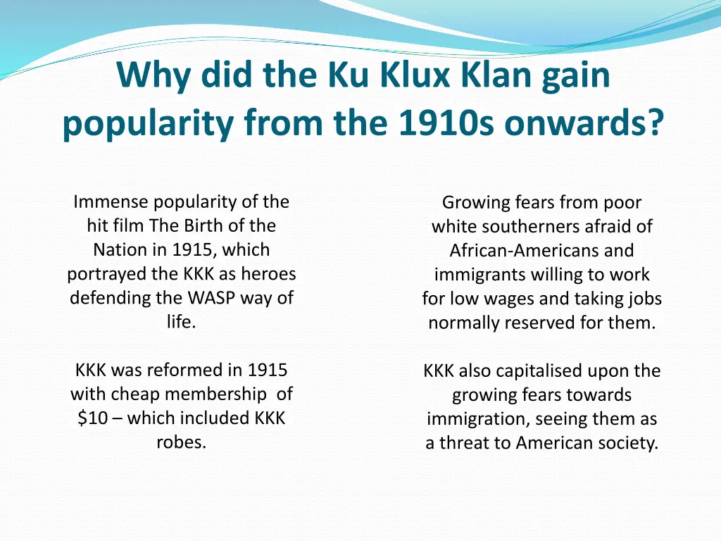 why did the ku klux klan gain popularity from