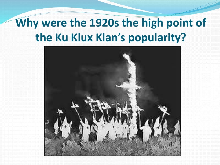 why were the 1920s the high point of the ku klux