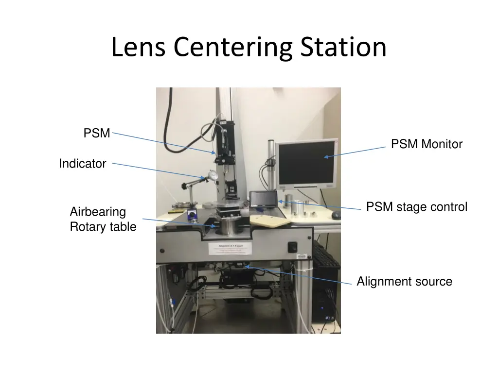 lens centering station