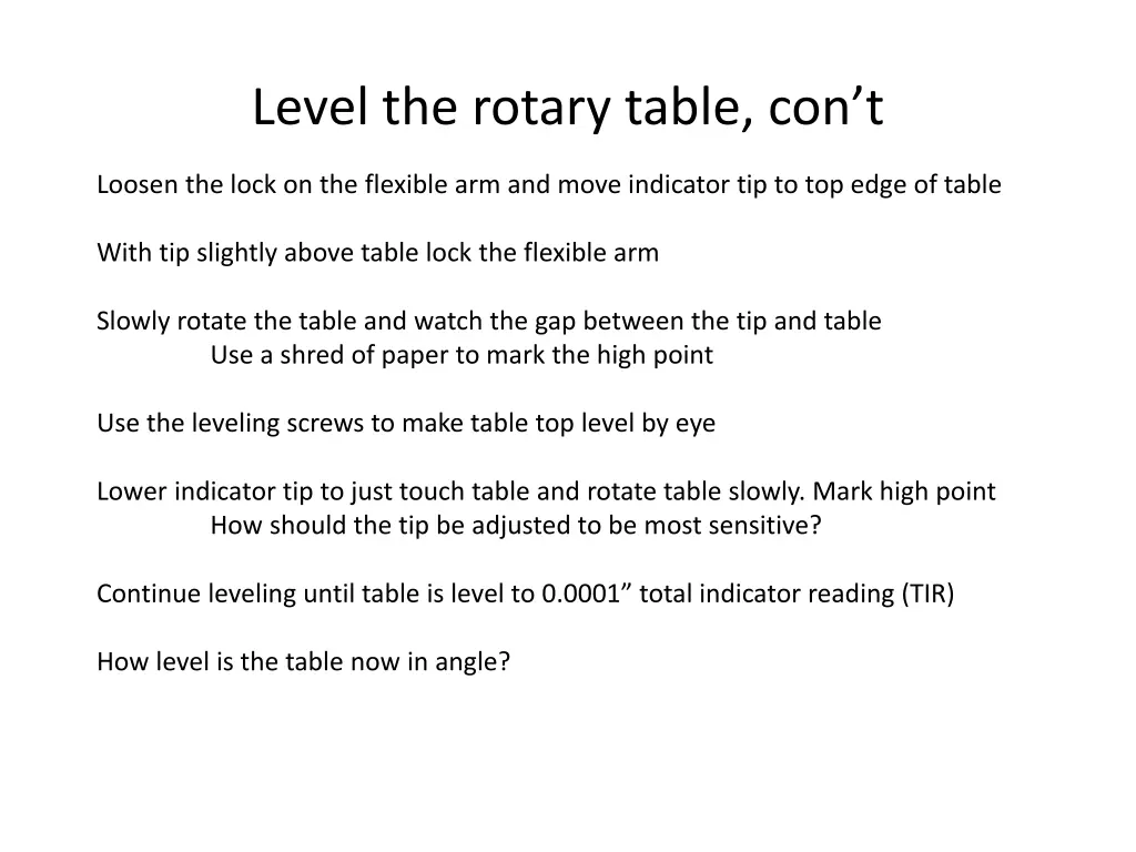 level the rotary table con t