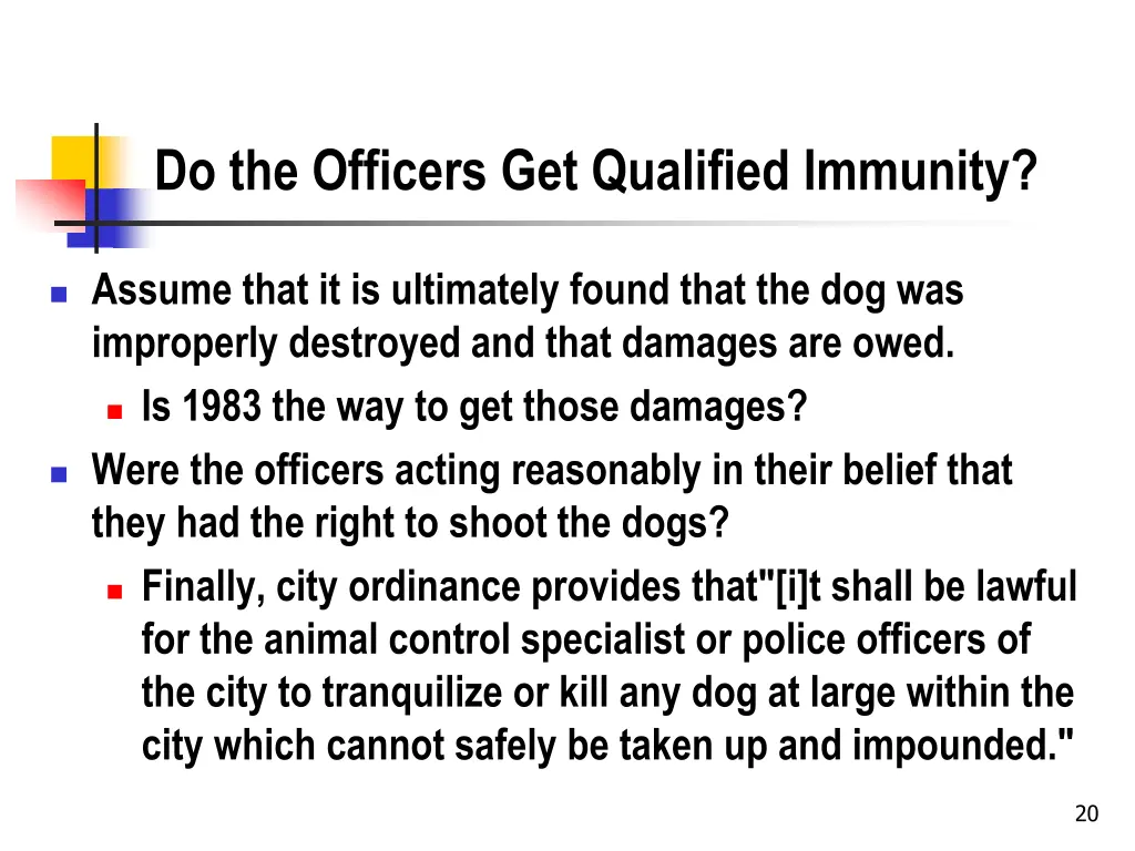 do the officers get qualified immunity