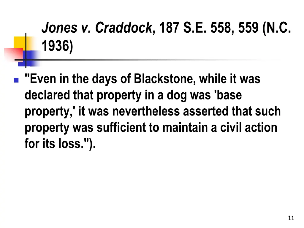 jones v craddock 187 s e 558 559 n c 1936