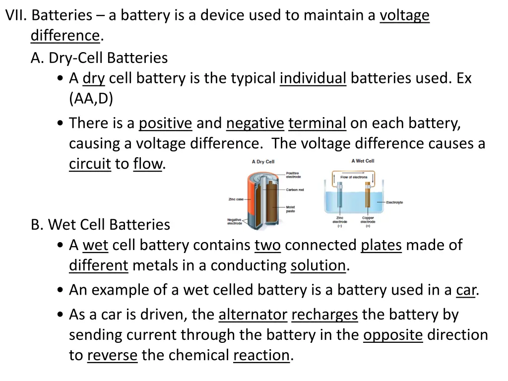 vii batteries a battery is a device used