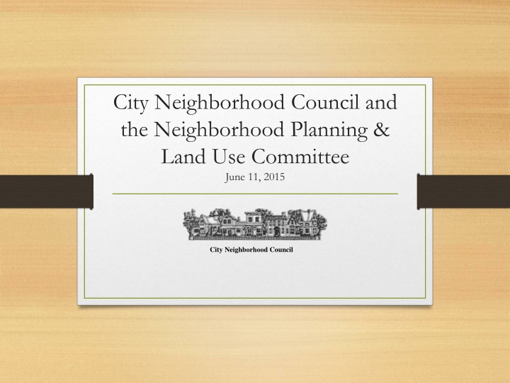 city neighborhood council and the neighborhood