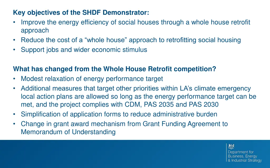 key objectives of the shdf demonstrator improve