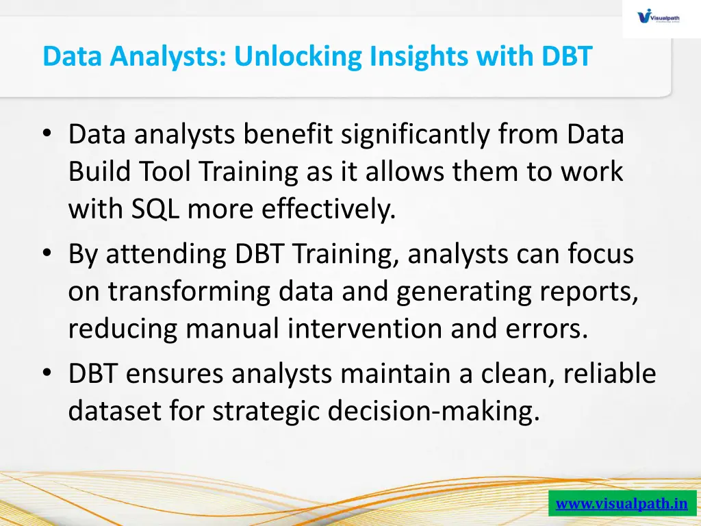 data analysts unlocking insights with dbt