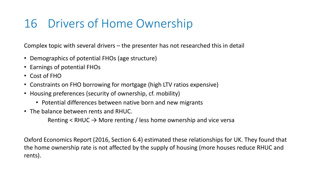 16 drivers of home ownership